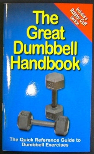 The Great Dumbbell Handbook